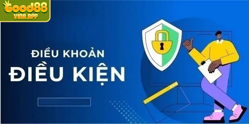 Điều khoản và điều kiện về chính sách bảo mật tại nền tảng Good88